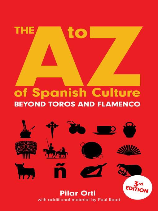 The a to Z of Spanish Culture. Updated